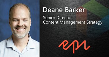 Deane Barker Senior Director Content Management Strategy works for Episerver, which Gartner has nominated as a Top CMS platform.