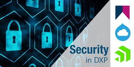 Security in DXP, Crownpeak, Acquia, Sitefinity